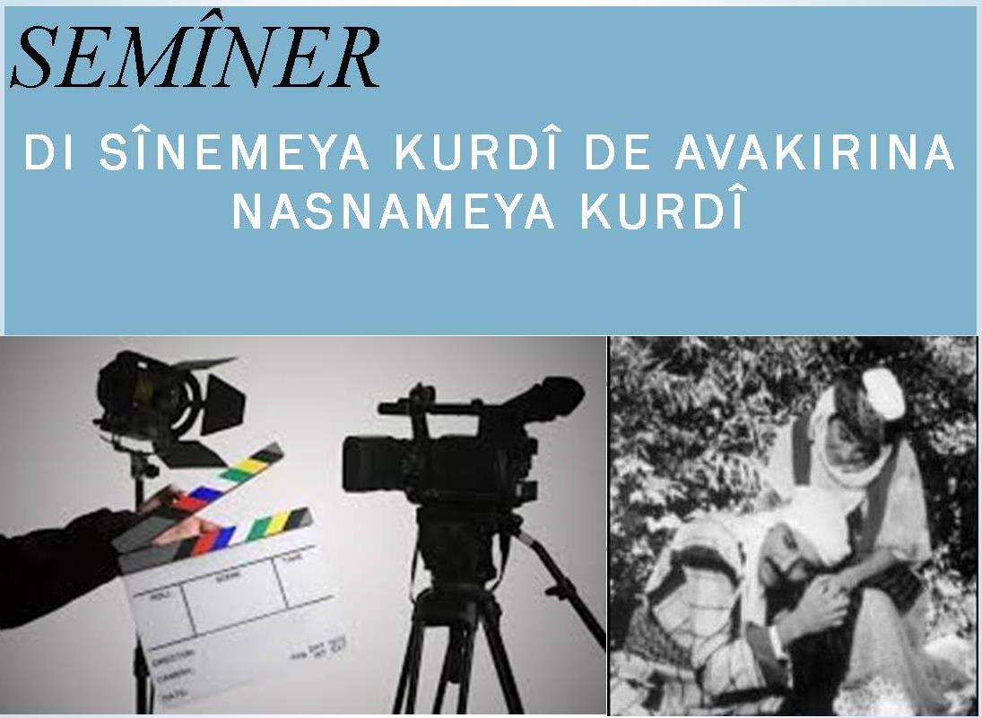 You are currently viewing Semîner: Avakirina Nasnemeya Kurdî  Di Sînemeya Kurdî de