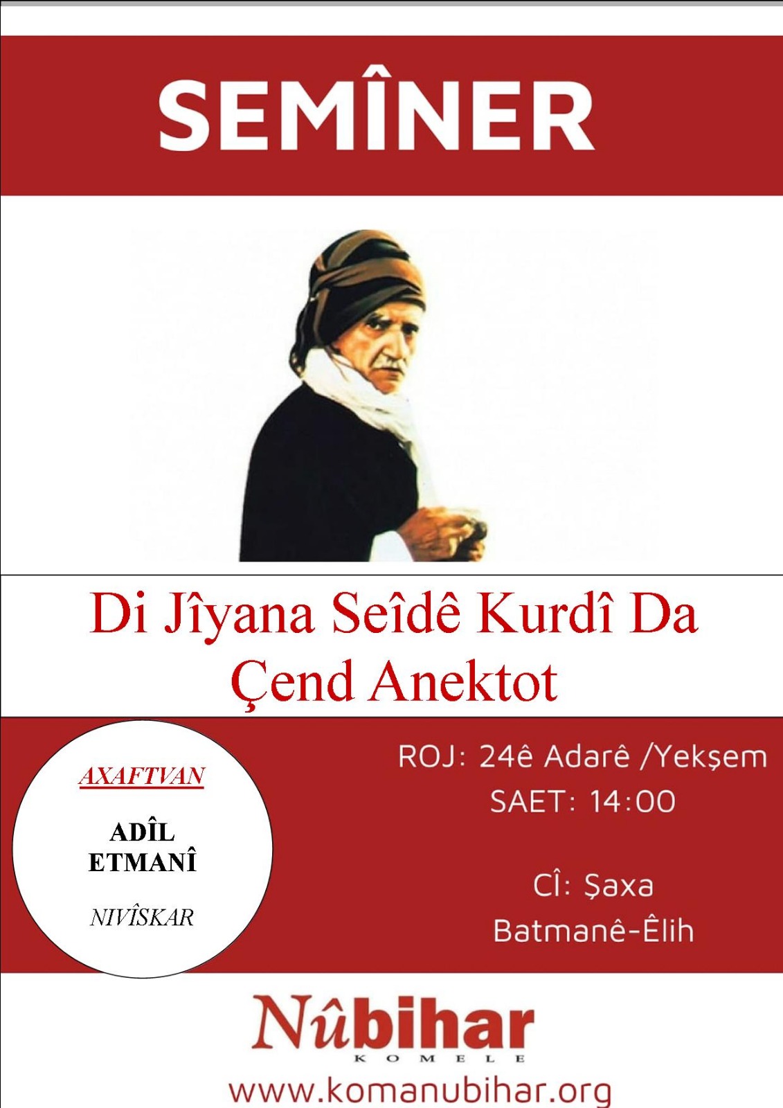 Read more about the article Semîner: Di Jîyana Seîdê Kurdî Da Çend Anektot